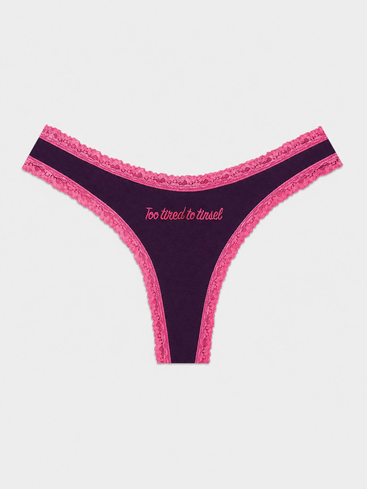 Thong - Too Tired Too Tinsel